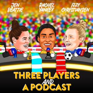 Three Players and a Podcast by Sky Sports