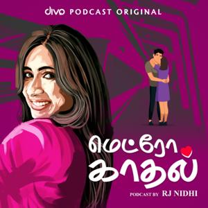 Metro Kaadhal ( Tamil Podcast )
