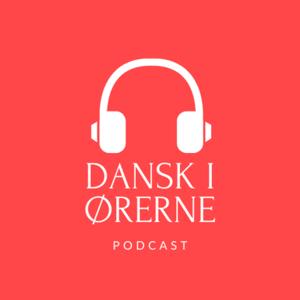 Dansk i ørerne by Sofie Lindholm