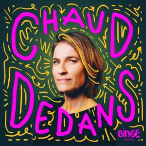 Chaud Dedans by Claire Fournier