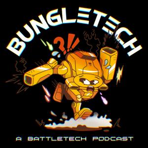 BungleTech: A BattleTech Podcast by Nathan Hunt