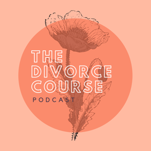 The Divorce Course Podcast by Laura & Lyn
