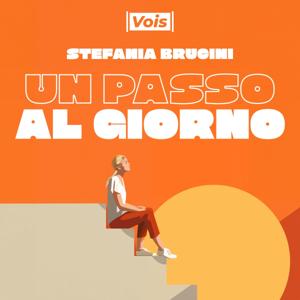 Un passo al giorno by Stefania Brucini & VOIS
