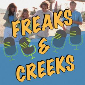 Freaks & Creeks: a Dawson's Creek Podcast by Freaks and Creeks