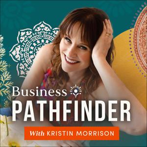 Business Pathfinder by Kristin Morrison