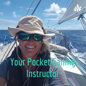 Your Pocket Sailing Instructor Podcast by Penny Caldwell