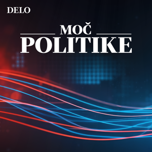 Moč politike podkast by DeLo