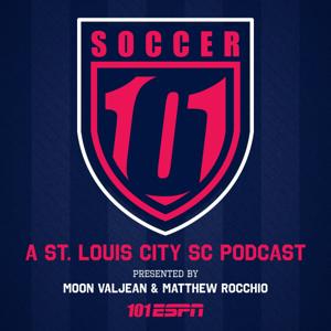 Soccer 101 STL: A St. Louis City SC Podcast by 101 ESPN | Hubbard Radio