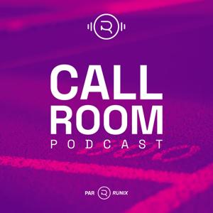 Call Room - Le Podcast pour les runners par des runners - RUN'IX by RUN'IX
