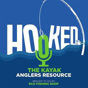 Hooked - The Kayak Anglers Resource by Eco Fishing Shop