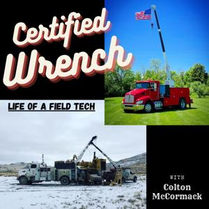 Certifed Wrench Podcast by Colton McCormack