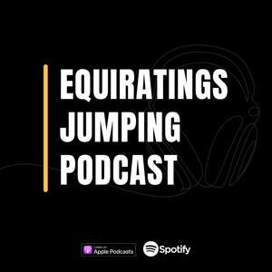 EquiRatings Jumping Podcast by EquiRatings