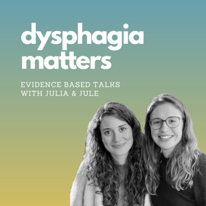 dysphagia matters by Julia and Jule