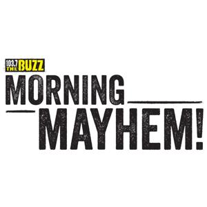 Morning Mayhem by 103.7 The Buzz