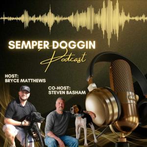 Semper Doggin by Bryce Matthews