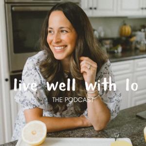 Live Well With Lo by Lauren Kissee