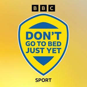 Don't Go To Bed Just Yet: Leeds United by BBC Radio Leeds