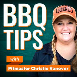 BBQ Tips by Christie Vanover