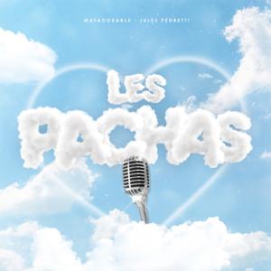 Les Pachas by Mayadorable & Jules Pedretti