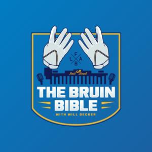 The Bruin Bible: A UCLA Football Podcast by LAFB Network