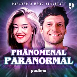 Phänomenal Paranormal by Podimo, Parshad & Marc Augustat