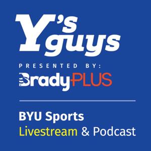 Y’s Guys Podcast by Dave McCann & Blaine Fowler