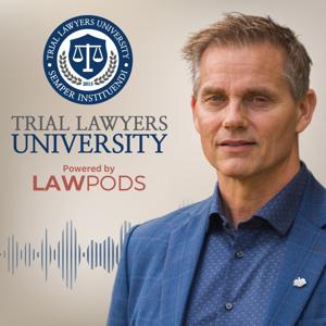 Trial Lawyers University by Dan Ambrose, Trial Lawyers University