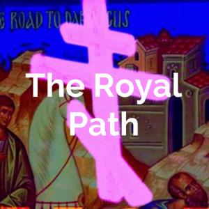 The Royal Path by The Royal Path