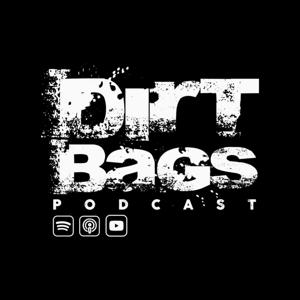 Dirt Bags Podcast by Luke Eggebraaten & Luke Payne