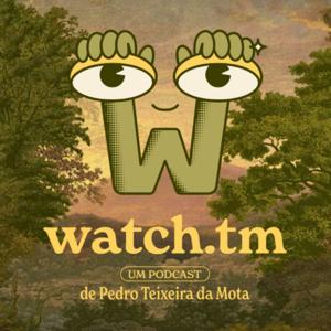 watch.tm by Pedro Teixeira da Mota