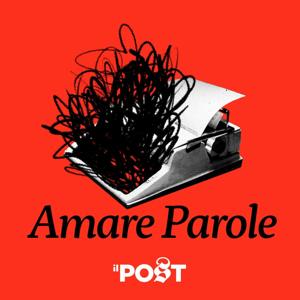 Amare parole by Il Post