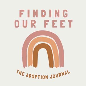 Finding Our Feet: The Adoption Journal by Mr & Mrs K