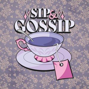 Sip & Gossip by Maghla