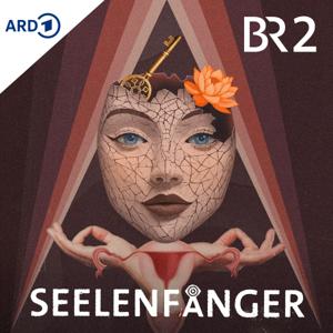 Seelenfänger by Bayerischer Rundfunk