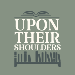 Upon Their Shoulders by Jake Smith and Nick Weaver