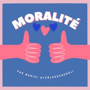 Moralité by Mariel @leblogdeneroli
