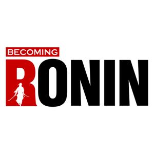 Becoming Ronin by Jim Smith, Brian Oberther
