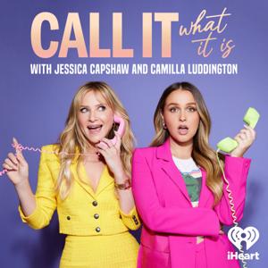 Call It What It Is by iHeartPodcasts