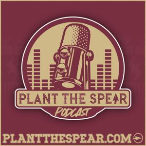 Plant The Spear Podcast by Plant The Spear Staff (Jesse Coger)