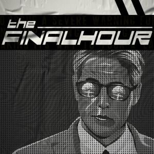 The Final Hour by The Final Hour