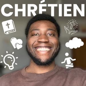 Le Podcast Chrétien by Constant SESSOU
