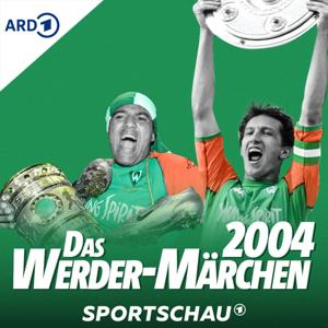 Das Werder-Märchen 2004. Die Double-Saison reloaded. by sportschau.de