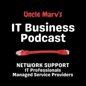 Uncle Marv's IT Business Podcast by Marvin Bee