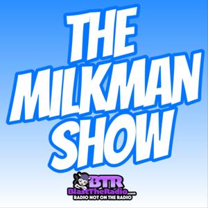 The Milkman Show by Milkman Show