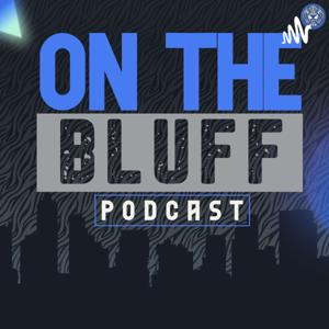 On The Bluff by Bluff City Media