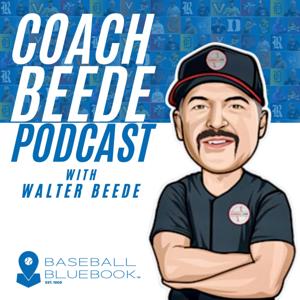 Coach Beede Podcast by Walter A Beede