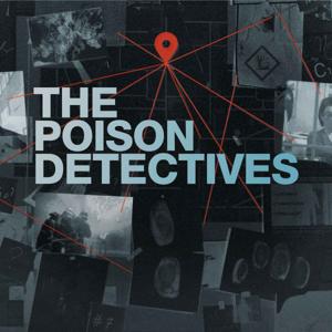 The Poison Detectives by Canada's National Observer