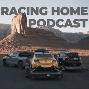 Racing Home Podcast by Nick Aegerter / Fez Babar