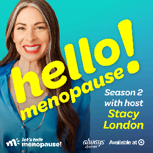 Hello Menopause! by Let's Talk Menopause