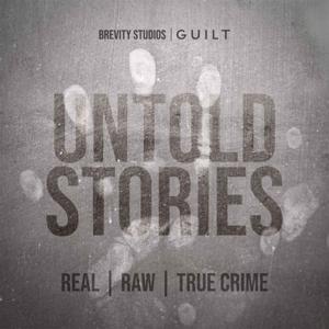 Untold Stories (A Guilt Podcast) by Ryan Wolf